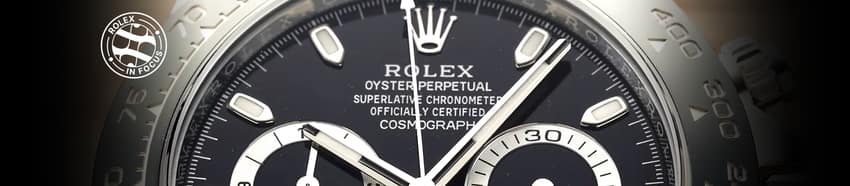 Feature: 3 Things You’ve Got To Know About Rolex